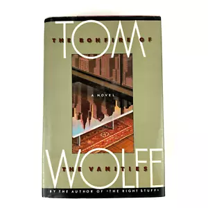 The Bonfire Of The Vanities By Tom Wolfe 1st Edition 1st Printing 1987 Hardcover - Picture 1 of 8