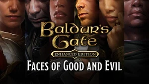 Baldur's Gate: Faces Of Good And Evil DLC | Region-free Steam key for Windows PC - Picture 1 of 4
