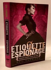 Carriger FINISHING SCHOOL Etiquette & espionage Book 1 2013 1st. - Picture 1 of 5