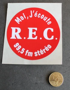 Autocollant / Sticker - Radio Moi j'écoute R.E.C. - Picture 1 of 2
