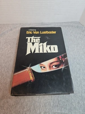 The Miko By Eric Van Lustbader [1984 · Book Club Edition  - Image 1 of 4