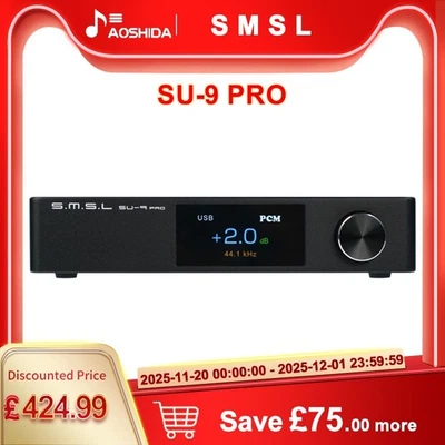 SMSL SU-9 PRO DAC AUDIO AD ALTE PRESTAZIONI Hi-Res DSD512 PCM 768kHz/32Bit DAC - Immagine 1 di 4