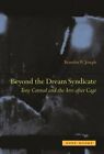 Beyond The Dream Syndicate Tony Conrad And The Arts After Cage By Joseph New