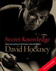 Secret Knowledge (New And Expanded Edition): Rediscovering The Lost Techniques O