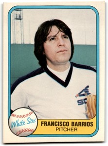 1981 Fleer Francisco Barrios . Chicago White Sox #352