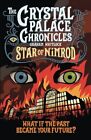 The Crystal Palace Chronicles Book ..., Whitlock, Graha