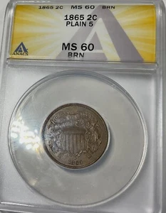 1865 plain 5 USA 2 CENTS ANACS MS60 BRN most pkeasing collectors coin - Picture 1 of 2