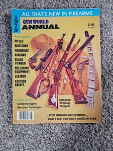 1979 Gun World Annual Magazine Ruger Handgun Developments North American Game - Picture 1 of 3