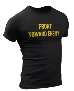 T-shirt Front Toward Enemy esercito militare patriottico - Foto 1 di 13