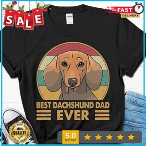 Best Dachshund Dad Ever Gift, Father's Day Dachshund Shirt, Dachshund Owner Shir - Picture 1 of 6