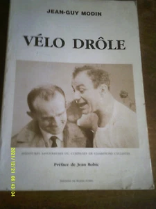 CYCLISME JEAN GUY MODIN VELO DROLE ROBIC MERCKX THEVENET HASSENFORDER - Picture 1 of 8