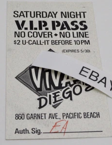 Diego's Club San Diego V.I.P. Pass 860 Garnet Pacific Beach California 92109 - Picture 1 of 2