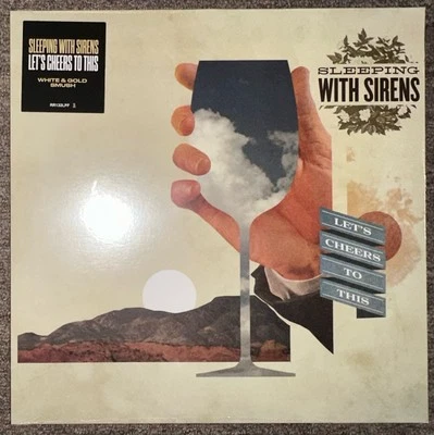 Sleeping With Sirens – Let's Cheers To This - White & Gold Smush LP *SEALED /500 - Image 1 of 2