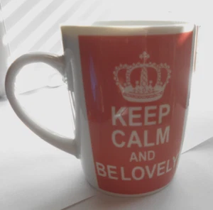 Keep Calm And Be Lovely - CROWN Pink  Tea Mug Cup - Picture 1 of 5