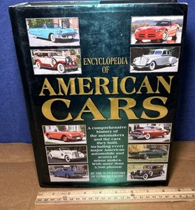 Vintage 2002 Encyclopedia of American Cars - Hardcover - VERY GOOD - Picture 1 of 19