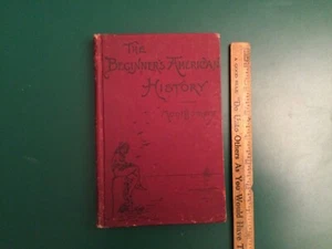 The Beginner's American History by D. H. Montgomery HC 1902 - Picture 1 of 21