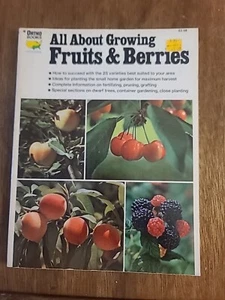 All About Growing Fruits & Berries Ortho Books Paperback West Edition - Picture 1 of 9