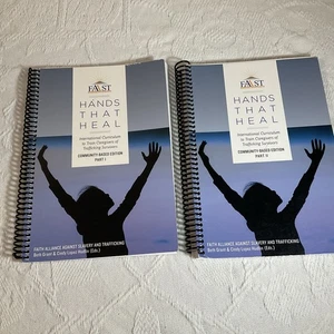 Hands That Heal FAAST Train Caregivers Of Trafficking Survivors Part 1 & 2 Books - Picture 1 of 9