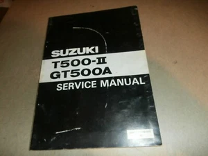 Vintage Suzuki Motorcycle Service Manual T500-II GT500A - Picture 1 of 9
