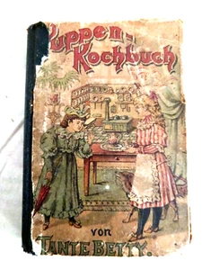 Antikes Puppen-Kochbuch, 1903 - Picture 1 of 8