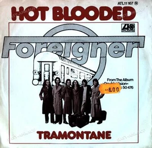 Foreigner - Hot Blooded / Tramontane 7in (VG/VG) . - Picture 1 of 1