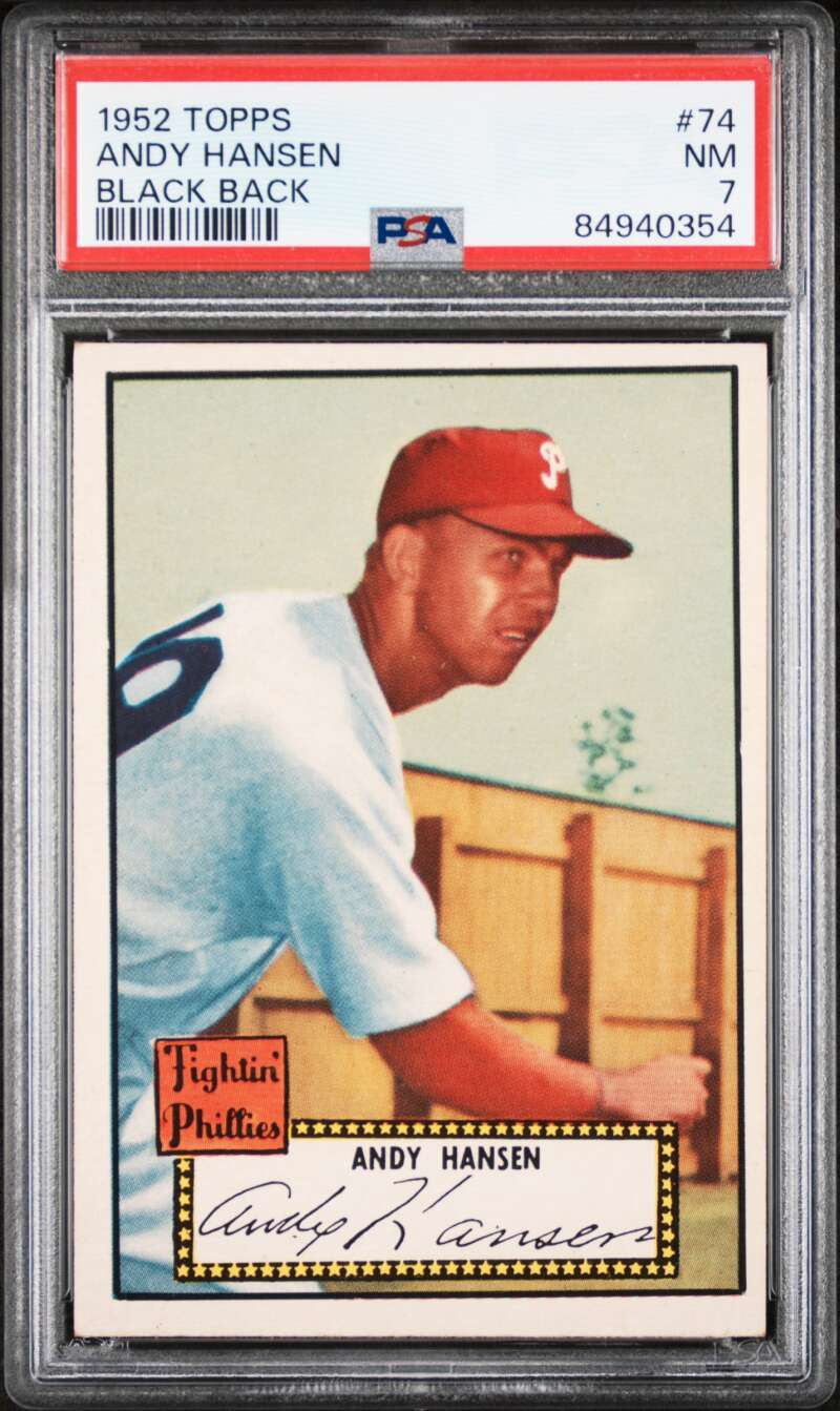 1952 Topps #74 Andy Hansen Black Back Philadelphia Phillies PSA 7 NM!!