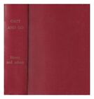 Henty, G. A. (George Alfred) (1832-1902) Grit And Go / Stories Told By G.A. Hent