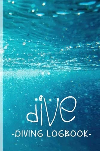 Dive Log Book: Scuba Diving Logbook Beginner Intermediate Experienced Divers - Image 1 of 1
