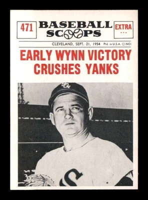 1961 NuCard Scoops #471 Early Wynn   EXMT+ X2917828 - Image 1 of 2