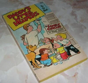 THE FAMILY CIRCUS - Daddy's Little Helpers by Bil Keane (Paperback) - Imagen 1 de 1
