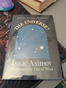 How Did We Find Out About the Universe? by Asimov, Isaac (1983) HCDJ Ex-Library - Picture 1 of 6