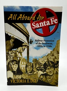 Alle an Bord für Santa Fe: Eisenbahn-Förderung des Südwestens Victoria E. Färbebuch - Bild 1 von 2