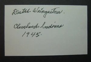 DUTCH WEINGARTNER signed 3x5 card autograph auto Cleveland Indians Guardians - Picture 1 of 1