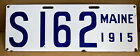 RARE ORIGINAL PORCELAIN 1915  ( MAINE ) ? S 162 ?. CAR LICENSE PLATE-VINTAGE