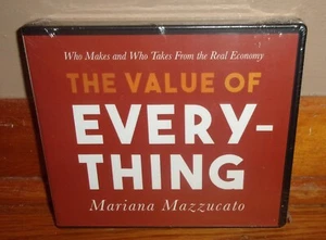 THE VALUE OF EVERYTHING-Economics-Mariana Mazzucato-NEW, SEALED 10 CD Audiobook! - Picture 1 of 3