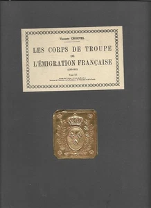 LES CORPS DE TROUPE DE L EMIGRATION FRANCAISE . TOME III . 1964 - Picture 1 of 1