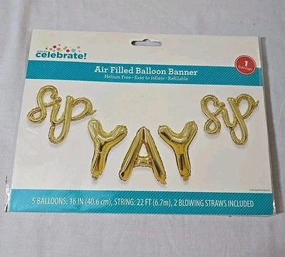 Banner globo dorado Way To Celebrate Sip Sip Yay Mylar  Foto 1 de 2