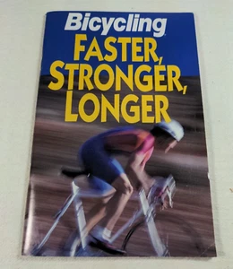 1992 / 1994 Bicycling Magazine Faster Stronger Longer Booklet - Picture 1 of 4