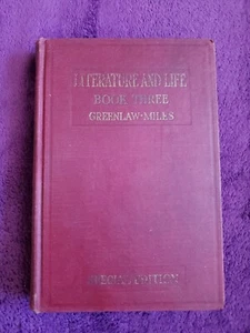 Literature and Life Book 3 - Special Edition by Greenlaw-Miles (HC, 1929) - Picture 1 of 17