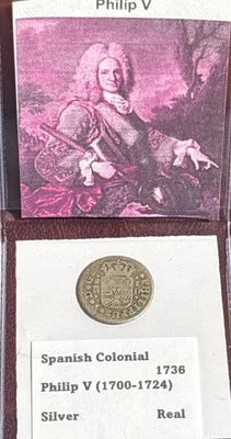Spain 1736 Philip V 1st Legal Tender US Colonial Coin! Silver One Real C182 - Image 1 of 4