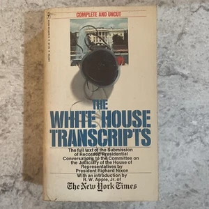 The White House Transcripts Complete and Uncut Vintage PB Bantam New York Times  - Imagen 1 de 4