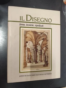 LIBRO IL DISEGNO FORME TECNICHE SIGNIFICATI SAN PAOLO 1991 - Foto 1 di 5