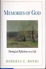 Erinnerungen an Gott: Theologische Reflexionen über ein Leben von Roberta C. Bondi (1995)