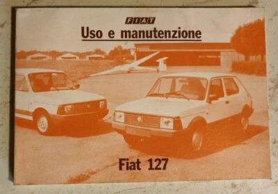 FIAT 127 LIBRETTO USO E MANUTENZIONE AUTOMOBILI MOTORI MACCHINE 60305944 X-1981 - Immagine 1 di 4