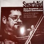 SWARBAID Dave Swarbrick & Fairport Convention - LIVE AT BIRMINGHAM 1999 (RefCD1)
