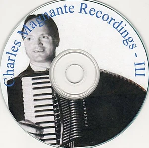 "Charles Magnante Recordings" (11 Selections) - CD #3 - Picture 1 of 2