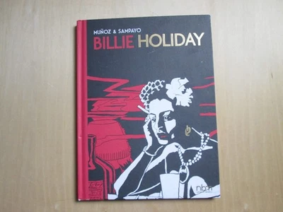 Jose Munoz & Carlos Sampayo hardback Billie Holiday (NBM) 1st printing - Image 1 of 4