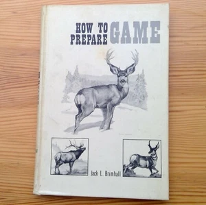 How To Prepare Game von Jack L. Brimhall 1964 Schwarzweiß Fotos Hardcover - Bild 1 von 12