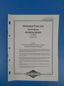 Lista de piezas ilustradas originales Briggs & Stratton serie modelo 60100 a 60199 - Imagen 1 de 1