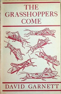 David Garnett / The Grasshoppers Come Signed 1st 1st Edition 1931 - Bild 1 von 6